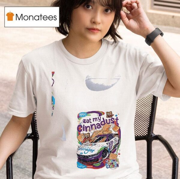 Ryan Preece Eat My Cinnadust Kroger Cinnamon Toast Crunch T Shirt