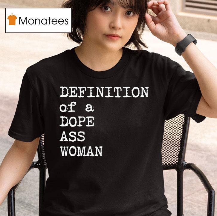 Sheryl Swoopes Definition Of A Dope Ass Woman T Shirt