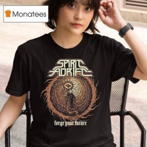 Spirit Adrift Forge Your Future T Shirt