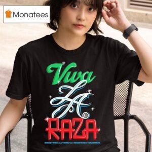Streetwise Viva La Raza T Shirt