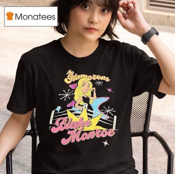 The Glamorous Blake Monroe Wwe Cartoon T Shirt