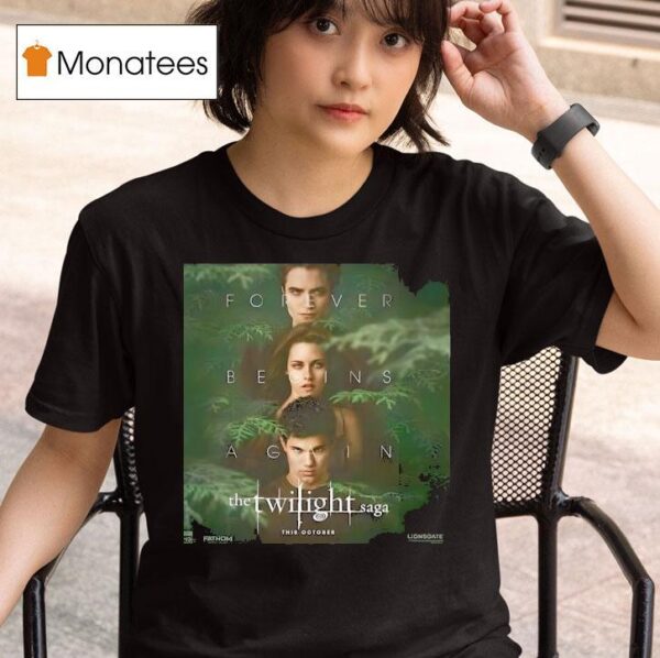 The Twilight Saga Forever Begins Again Movie T Shirt