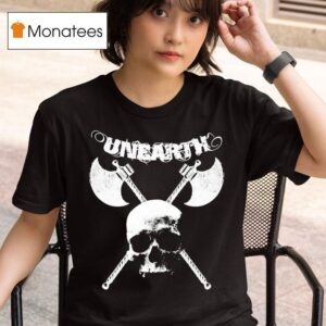 Unearth Boston Fucking Metal Skull Axe T Shirt