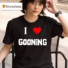Vegetable Chopping Channel I Love Gooning T Shirt