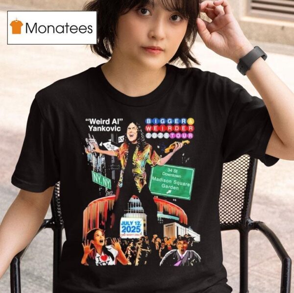 Weird Ai Yankovic Madison Square Garden Bigger Weirder Tour T Shirt