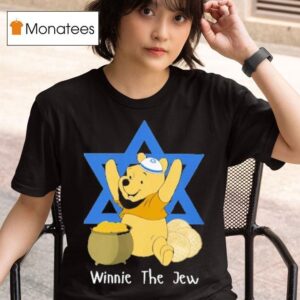 Winnie The Pooh Winnie The Jew Israel T Shirt