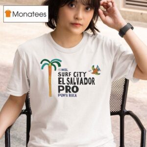 Wsl Surf City El Salvador Pro Punta Roca T Shirt
