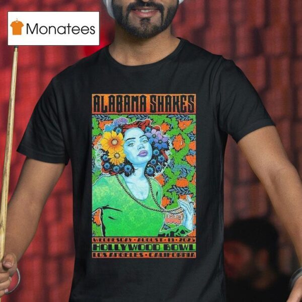Alabama Shakes Los Angeles California Gig At Hollywood Bowl On August T Shirt
