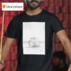 An Old Abandoned Ship T Shirt