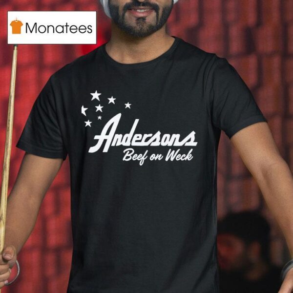 Andersons Beef On Weck T Shirt
