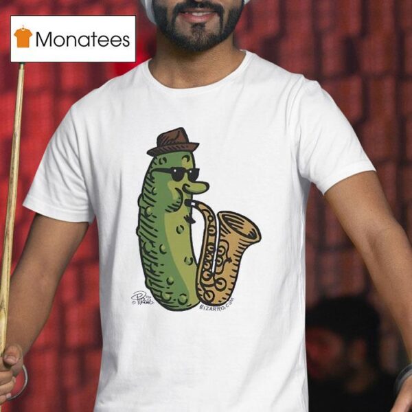 Bizarro Jazz Pickle T Shirt