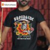 Broadside I Don T Want To Run Anymore Traditional Reaper T Shirt