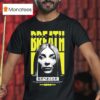 Catch Your Breath Shame On Me T Shirt