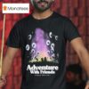Dark Sky Adventure With Friends Parks Projec T Shirt