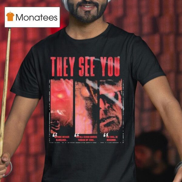 Dead By Daylight They See You T Shirt