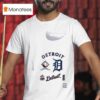 Detroit Tigers Legacy Defined Against The Best Of The Bes T Shirt