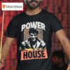 Fully Filmy Power House T Shirt