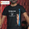 Helium Light As Air Helium Makes Your Voice Squeaky And Your Balloons Float High T Shirt