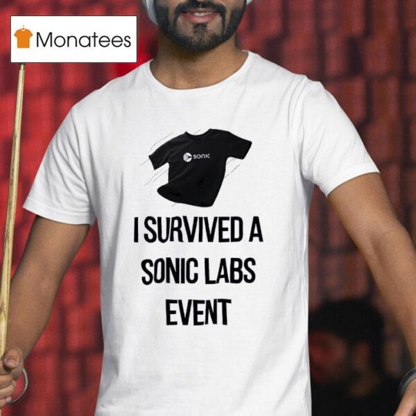 I Survived A Snic Labs Even T Shirt