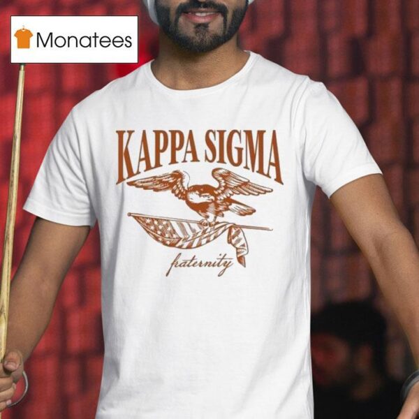 Kappa Sigma Fraternity Freedom T Shirt