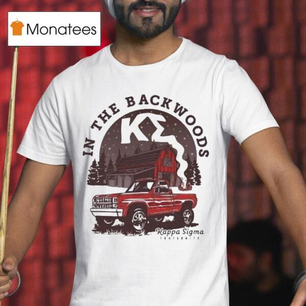 Kappa Sigma In The Backwoods Country Roads T Shirt