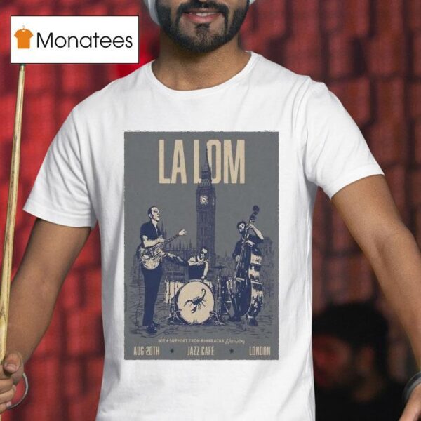 La Lom August Jazz Cafe London T Shirt