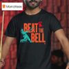 Liberty New York Beat The Bell Philadelphia T Shirt