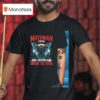 Mothman Is Real And I Helped Him Commit Tax Fraud T Shirt