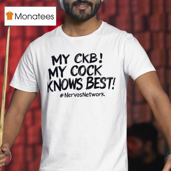 My Ckb My Cock Knows Best Nervos Network T Shirt