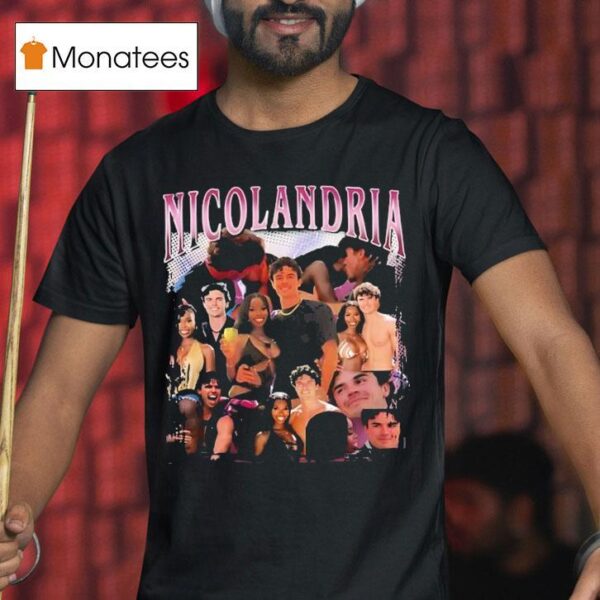 Nic Wearing A Nicolandria T Shirt