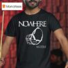 Nowhere Muzzle T Shirt