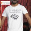 Only Available On Japanese Impor T Shirt