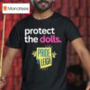 Protect The Dolls Pride Leigh T Shirt