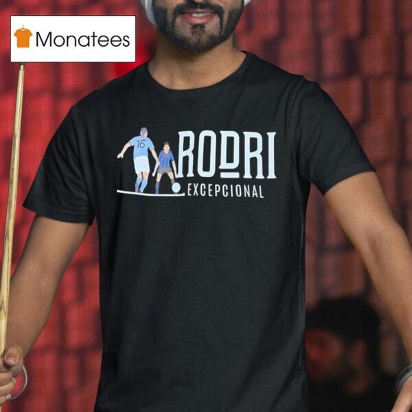 Rodri Istanbul Manchester City Fc Excepcional T Shirt