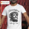 Streetwise Faith Over Fear God Fearing T Shirt