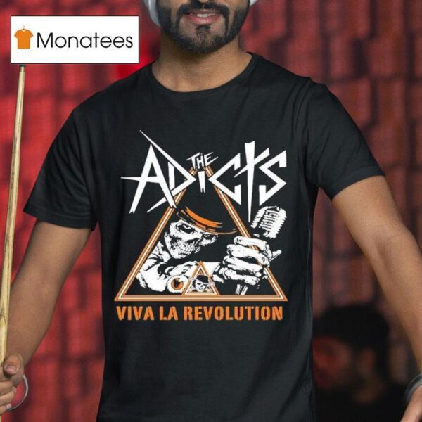 The Adicts Viva La Revolution Skull T Shirt