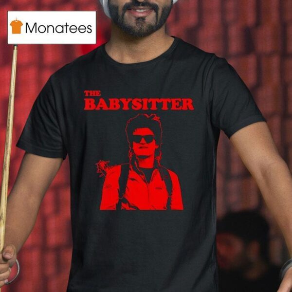 The Babysitter Steve Harrington T Shirt