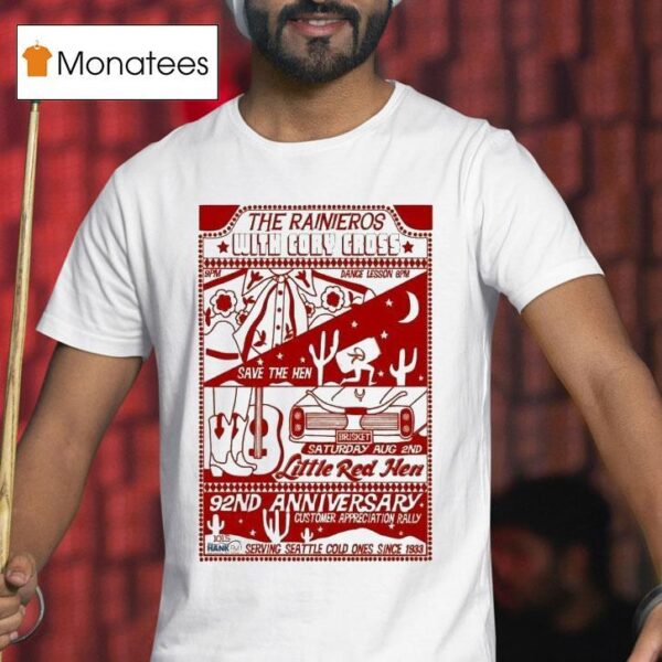 The Rainieros With Cory Cross Little Red Hen Seattle Music Aug Tour T Shirt