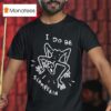 Trevor Henderson I Do Be Scamperin T Shirt