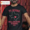 Ty Myers Hill In Country Strong T Shirt