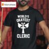 World S Okayest Cleric T Shirt
