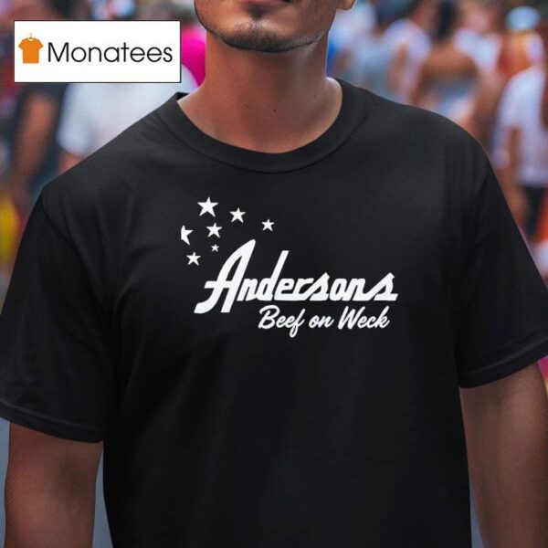 Andersons Beef On Weck T Shirt