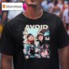 Avoid Hea T Shirt