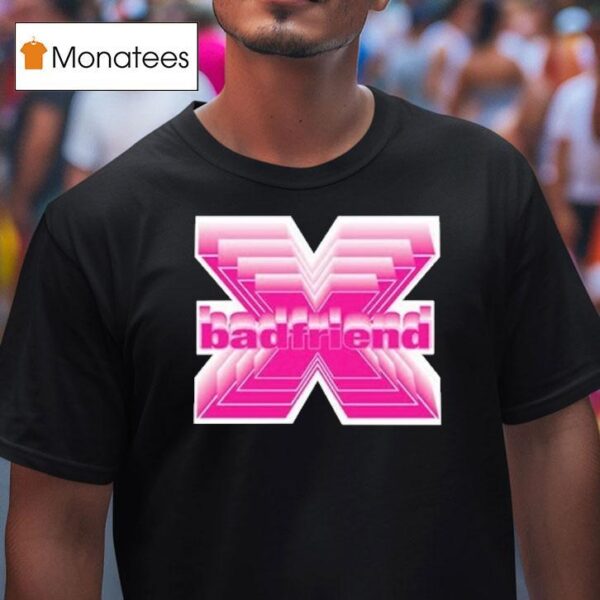 Badfriend X Rated T Shirt
