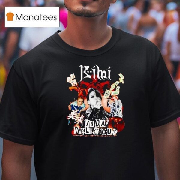 Bimi In Da Delicious T Shirt
