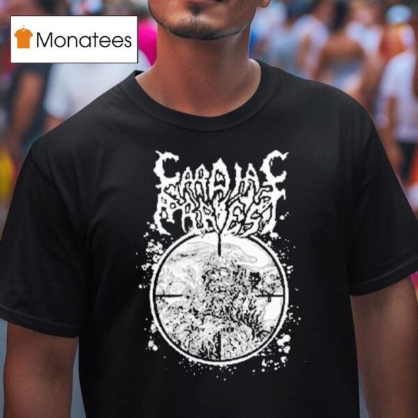 Cardiac Arrest Bullets Are The Only Cure T Shirt
