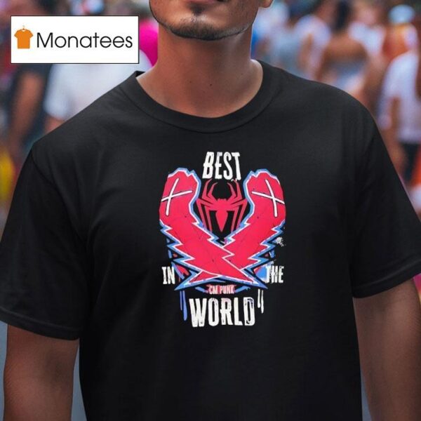 Cm Punk Wwe Best In The World T Shirt