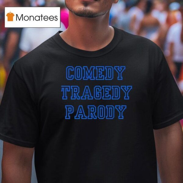 Comedy Tragedy Parody T Shirt