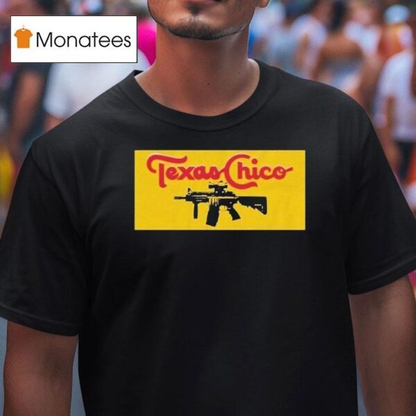 Crispy Texas Chico T Shirt