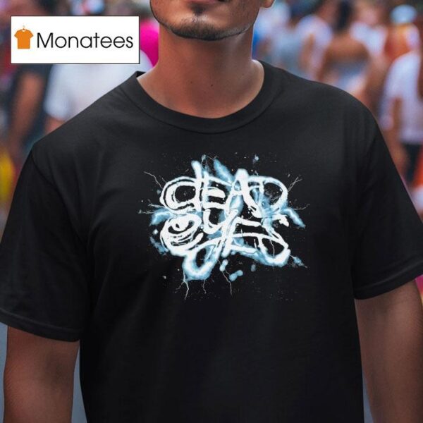 Dead Eyes Logo T Shirt